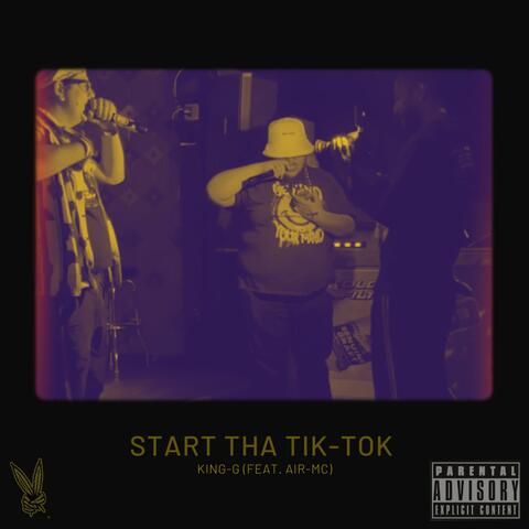 Start Tha Tik-tok (feat. AiR MC)