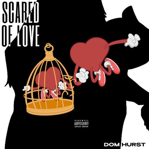 Scared Of Love (feat. Nadia Sims)