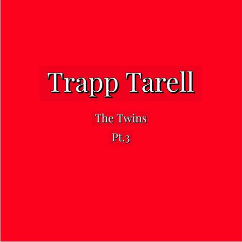 The Twins, Pt. 3