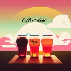 Softer Release