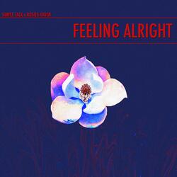 Feeling Alright (feat. rosies haven)