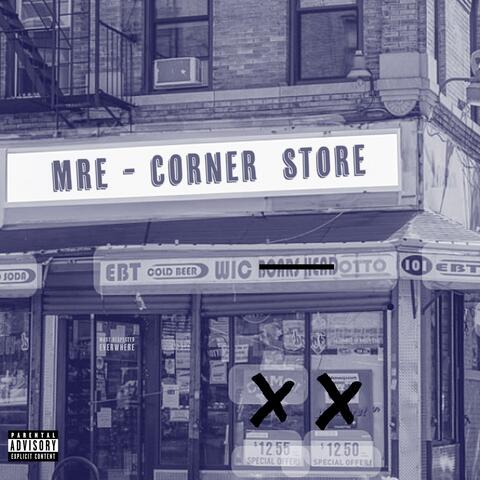 Corner Store (feat. D-Nyc, P.Sparks, HoodFlyTye & Mour Money)