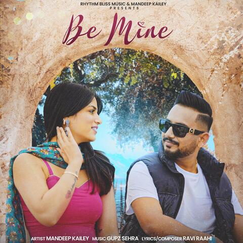 Be Mine