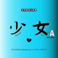 Young Girl-A (feat. gangwalkk & Darillis Beats)