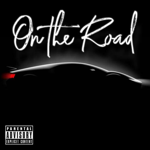 On the Road ! (feat. Hunchoda5x)
