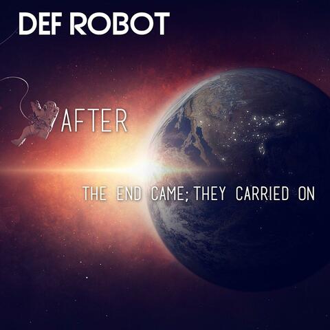 After The End Came They Carried On