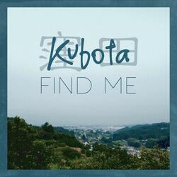 Find Me (feat. Kat Padlan)