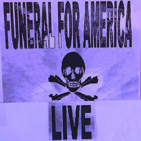 Funeral for America Live