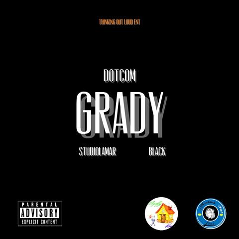 Grady (feat. StudioLamar & Black)