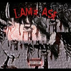 Lame asf (feat. YXNG ZETTRO)