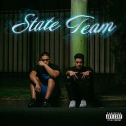 State Team (feat. Aye F & Lz)