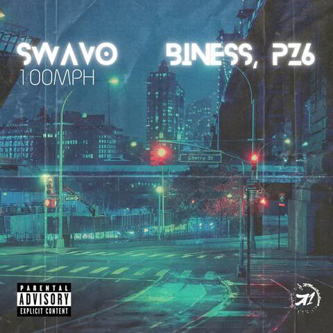 100Mph (feat. Biness & PZ6)