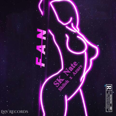 Fan (feat. Shiloh & Azure)