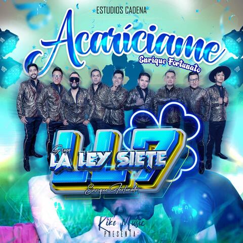 Grupo la Ley Siete de Enrike Fortunato