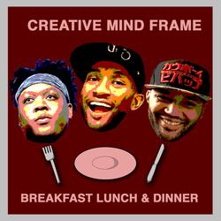 Breakfast Lunch & Dinner (feat. Kadesh Flow, Eyeq & RobotPrins)
