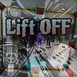 Lift Off