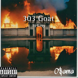 303 Goat (feat. Keey)