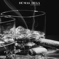 Dumas Dega (feat. Ignazaz)