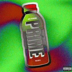 Prime (feat. Reu6ix & Xthetic)