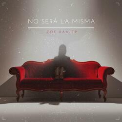 No será la misma