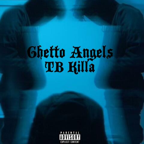 Ghetto Angels