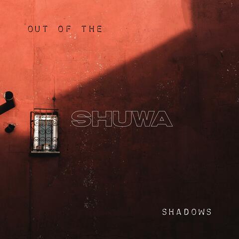 Out of the Shadows