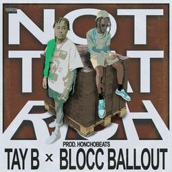 Not That Rich (feat. Tay B)