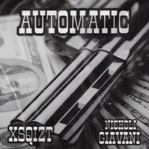 Automatic (feat. Xsqizt)