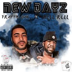 New Dayz (feat. Hell Rell)