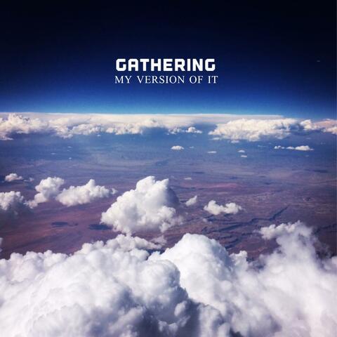 Gathering