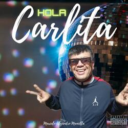 Hola Carlita (Perreo + Aleteo) (feat. Rene Puente)
