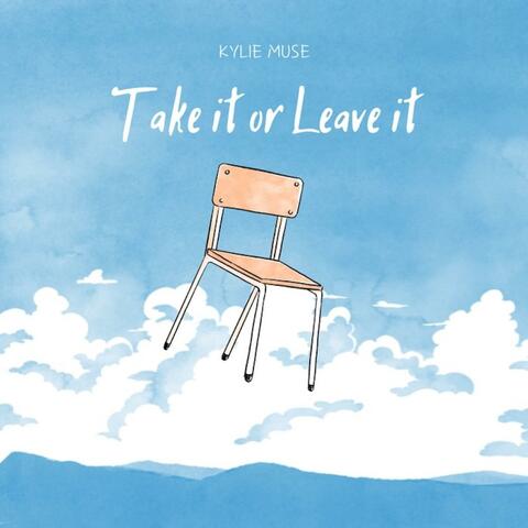 Take it or Leave it