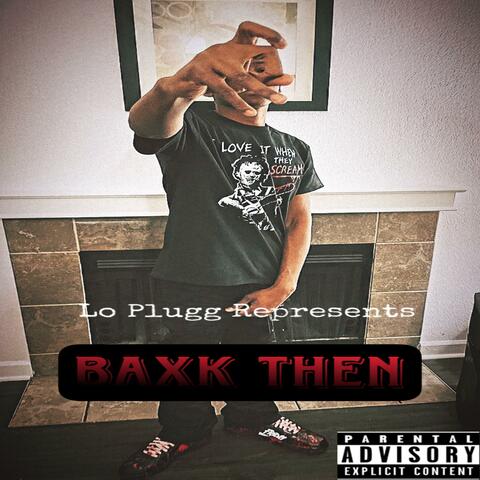 Baxk Then