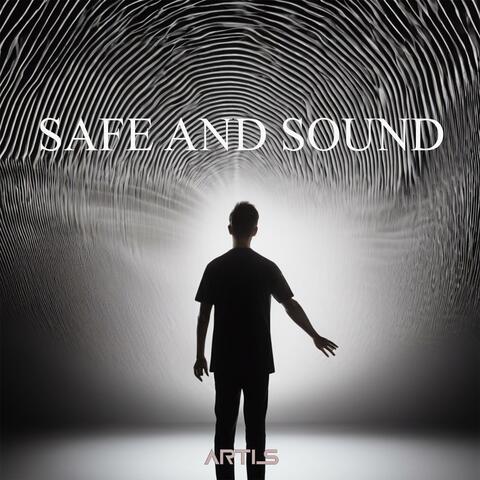 Safe and Sound