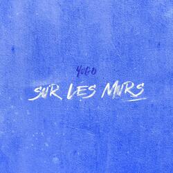 Sur les murs