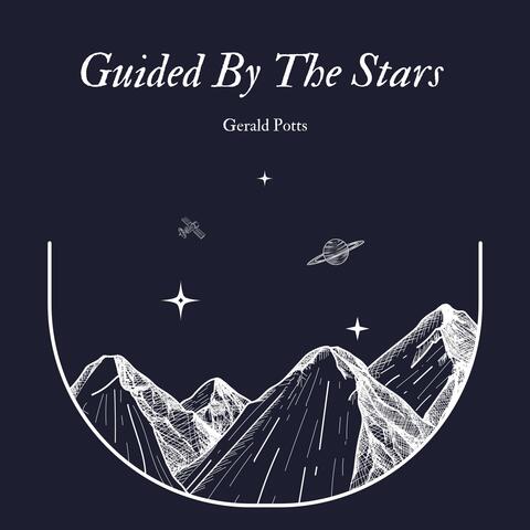 Guided By The Stars