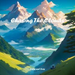 Chasing The Clouds