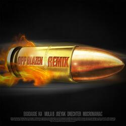 Opp Blazen (feat. KA, Mula B, Joeyak, Drechter, MocroManiac)