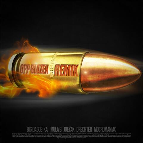 Opp Blazen (feat. KA, Mula B, Joeyak, Drechter, MocroManiac)