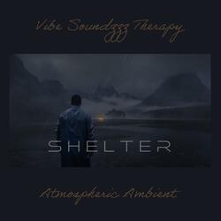 S H E L T E R (Relaxing Dark Ambient & Immersive 3D Rain) 4 HOURS