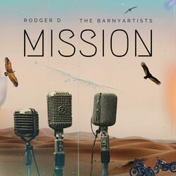 Mission (feat. The BARNyartists)