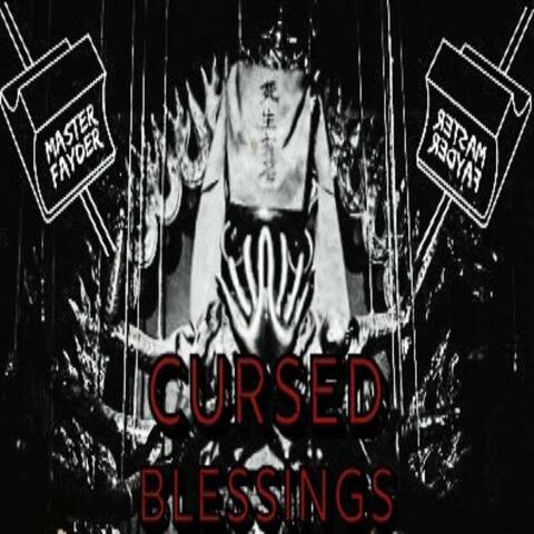 Cursed Blessings