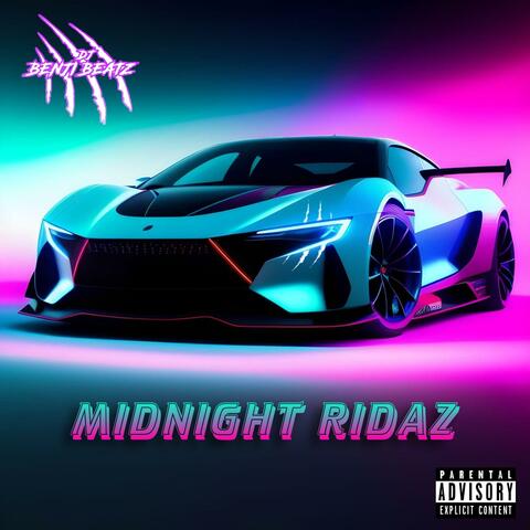 Midnight Ridaz