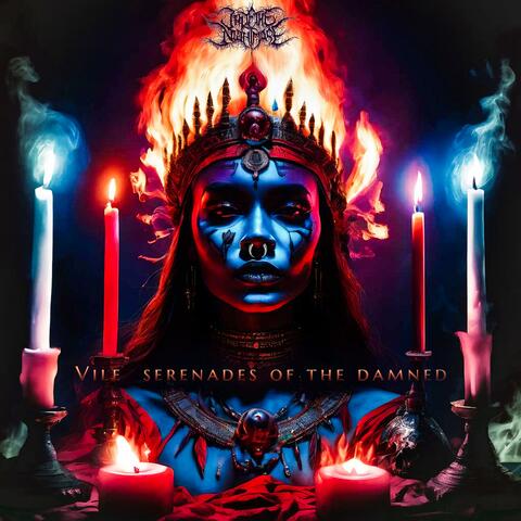 Vile Serenades of the Damned