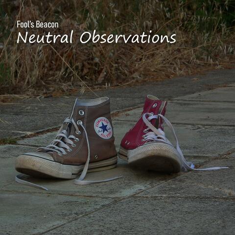 Neutral Observations