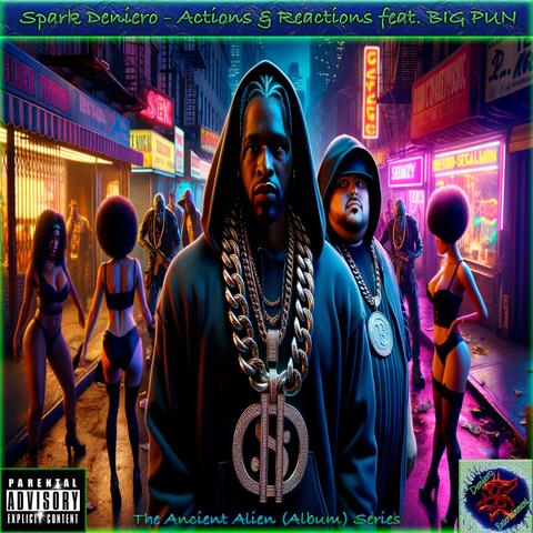 Actions & Reactions (feat. Big Pun)