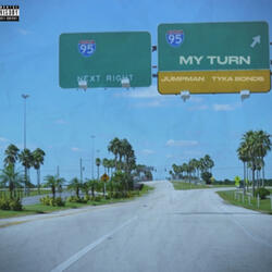 My Turn (feat. Tykabonds)