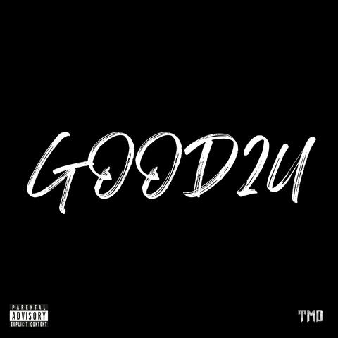 GOOD2U (feat. Splish & Rackies)