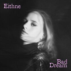 Bad Dream