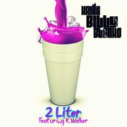 2 Liter (feat. K.Walker)